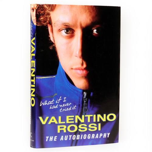 Valentino Rossi -What If I Had Never Tried It - The Autobiography book signed by Valentino Rossi