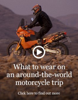 What to wear on an around-the-world motorcycle trip