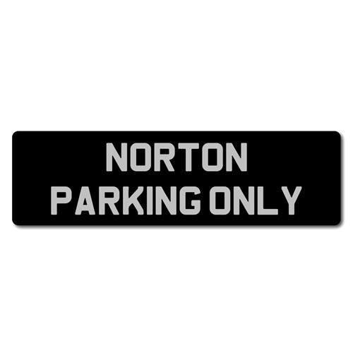 Norton Parking Only metal sign