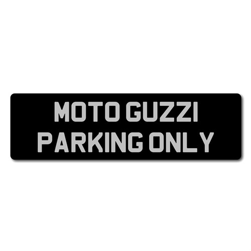Moto Guzzi Parking Only metal sign