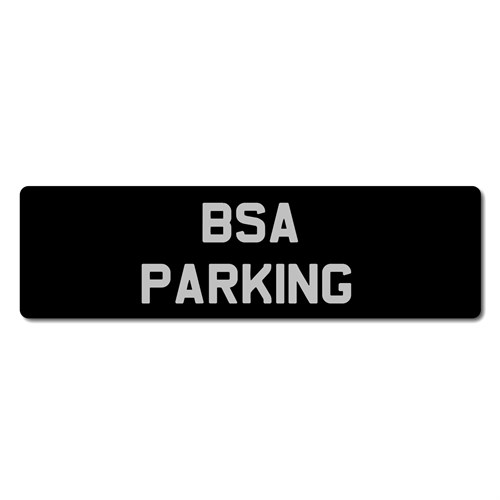 BSA Parking Only metal sign