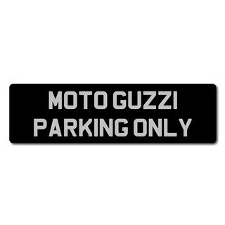 Moto Guzzi Parking Only metal sign
